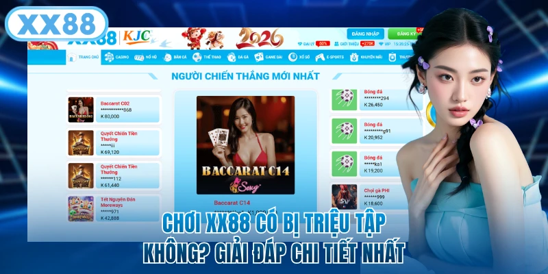 Chơi XX88 Có Bị Triệu Tập Không? Giải Đáp Chi Tiết Nhất 4 Chơi XX88 Có Bị Triệu Tập Không? Giải Đáp Chi Tiết Nhất